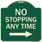 Signmission No Stopping Anytime W/ Arrow Right Heavy-Gauge Aluminum Architectural Sign, 18" x 18", G-1818-23583 A-DES-G-1818-23583 - alternate 1
